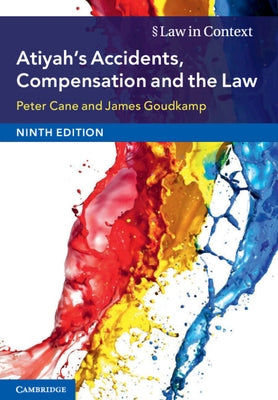 Atiyah's Accidents, Compensation and the Law by Cane, Peter
