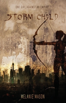 Storm Child by Mason, Melanie