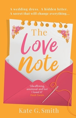 The Love Note by Smith, Kate G.