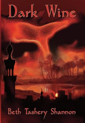 Dark Wine by Shannon, Beth Tashery