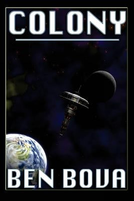 Colony by Bova, Ben