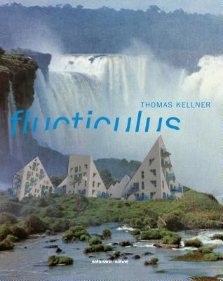 Flucticulus by Kellner, Thomas