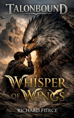 Whisper of Wings by Fierce, Richard