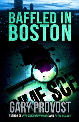 Baffled in Boston by Provost, Gary