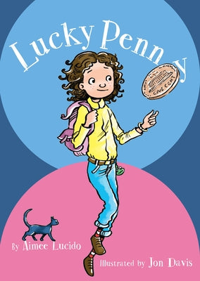 Lucky Penny by Lucido, Aimee