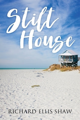 Stilt House by Shaw, Richard Ellis