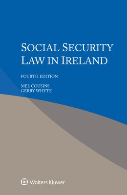 Social Security Law in Ireland by Cousins, Mel