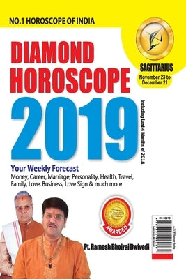 Diamond Horoscope Sagittarius 2019 by Dwivedi, Bhojraj