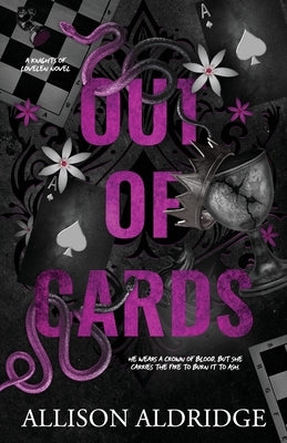 Out of Cards: A Dark Enemies to Lovers MC Romance by Aldridge, Allison