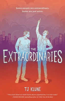 The Extraordinaries by Klune, Tj