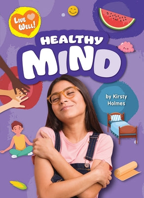 Healthy Mind by Holmes, Kirsty