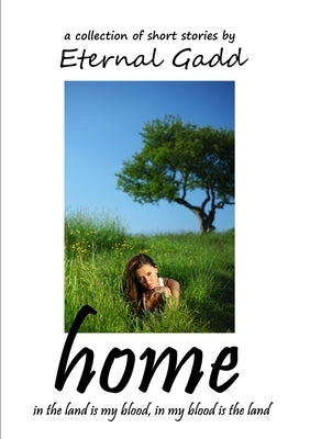 home by Gadd, Eternal