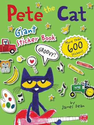Pete the Cat Giant Sticker Book by Dean, James