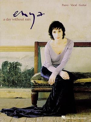Enya - A Day Without Rain by Enya