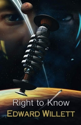 Right to Know by Willett, Edward