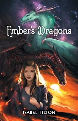 Ember's Dragons by Tilton, Isabel