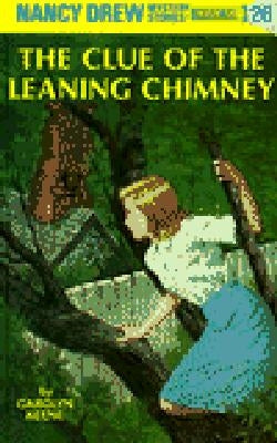The Clue of the Leaning Chimney by Keene, Carolyn