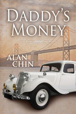 Daddy's Money by Chin, Alan