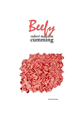 Beefy by Cumming III, Robert Malcolm