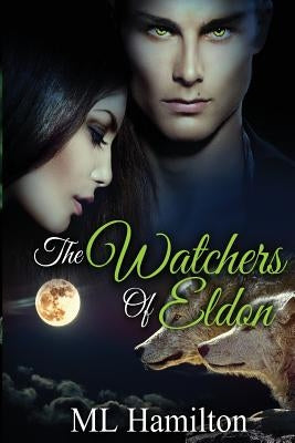 The Watchers of Eldon: World of Samar by Hamilton, ML