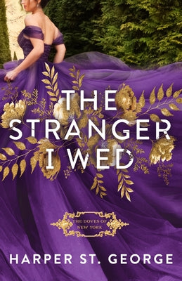 The Stranger I Wed by St George, Harper