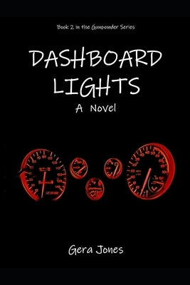 Dashboard Lights by Jones, Gera