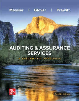 Loose-Leaf for Auditing and Assurance Services by Messier Jr, William F.