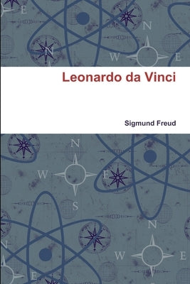 Leonardo da Vinci by Freud, Sigmund
