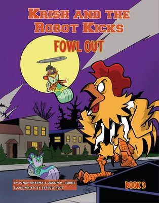 Fowl Out: Book 3 by Sharma, Vinay