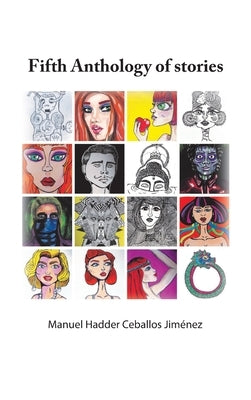 Fifth Anthology of Stories by Jiménez, Manuel Hadder Ceballos