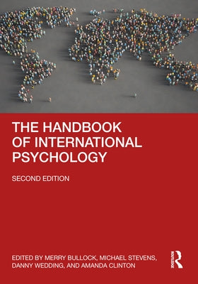 The Handbook of International Psychology by Bullock, Merry