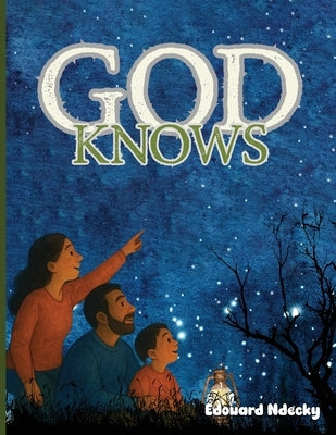 God Knows by Ndecky, Edouard