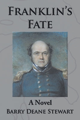 Franklin's Fate by Stewart, Barry Deane
