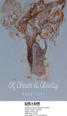 Of Chaos and Clarity by Yari, Rubu