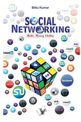 World Famous Scientists: Important Tips to Establish Social Networking for Business & Pleasure by Kumar, Bittu