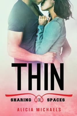 Thin by Michaels, Alicia