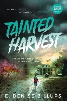 Tainted Harvest by Billups, E. Denise
