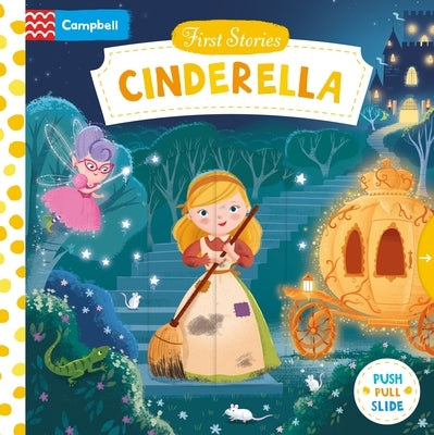 Cinderella: A Push, Pull, Slide Book by Taylor, Dan