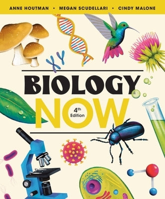 Biology Now by Houtman, Anne