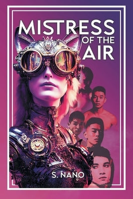 Mistress of the Air by Nano, S.
