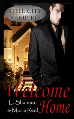 Welcome Home by Reid, Moira