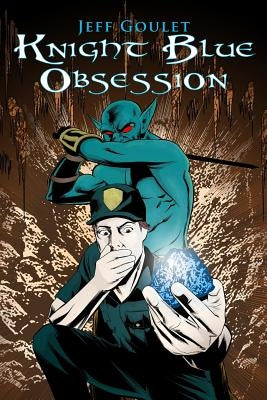 Knight Blue Obsession by Goulet, Jeff