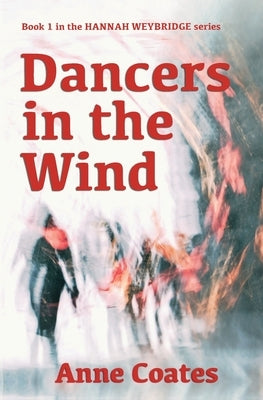 Dancers in the Wind by Coates, Anne