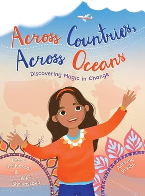 Across Countries, Across Oceans by Shrivastav, Poorvi