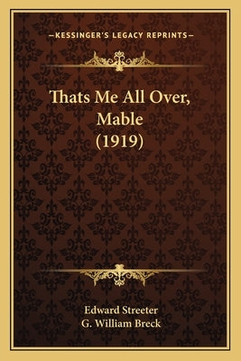 Thats Me All Over, Mable (1919) by Streeter, Edward