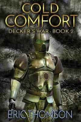 Cold Comfort by Thomson, Eric