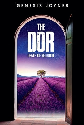 The Death of Religion by Joyner, Genesis