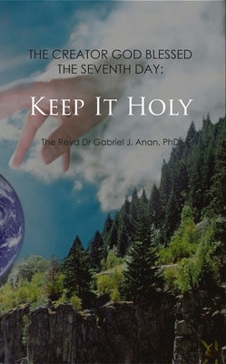 Keep It Holy by Anan, Gabriel J.