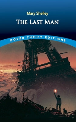The Last Man by Shelley, Mary