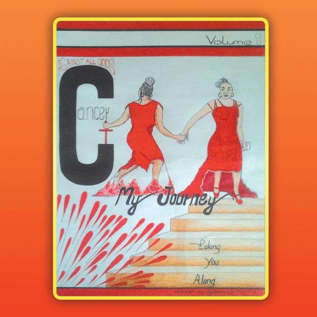 Against All Odds: My Journey by Morris, Prophetess Delamarch